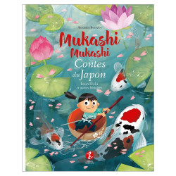 Mukashi Mukashi Contes du Japon - Issun Bôshi & autres histoires